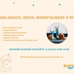 HRAVÉ RELAXACE, DECH A MINDFULNESS V MŠ